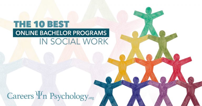 10 Best Online Bachelor In Social Work Programs | CareersinPsychology.org